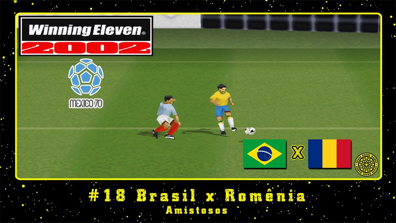 Winning Eleven 2002: Copa do Mundo 1970 (PS1) A #18 Brasil x Romênia