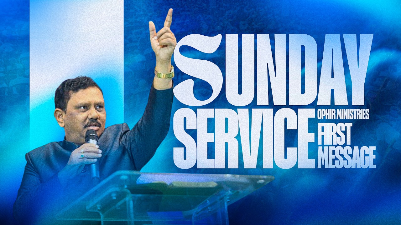 15-Mar-2026 | Sunday Service | First Message | Malkajgiri Church | Apostle Dr AS Ranjith Ophir