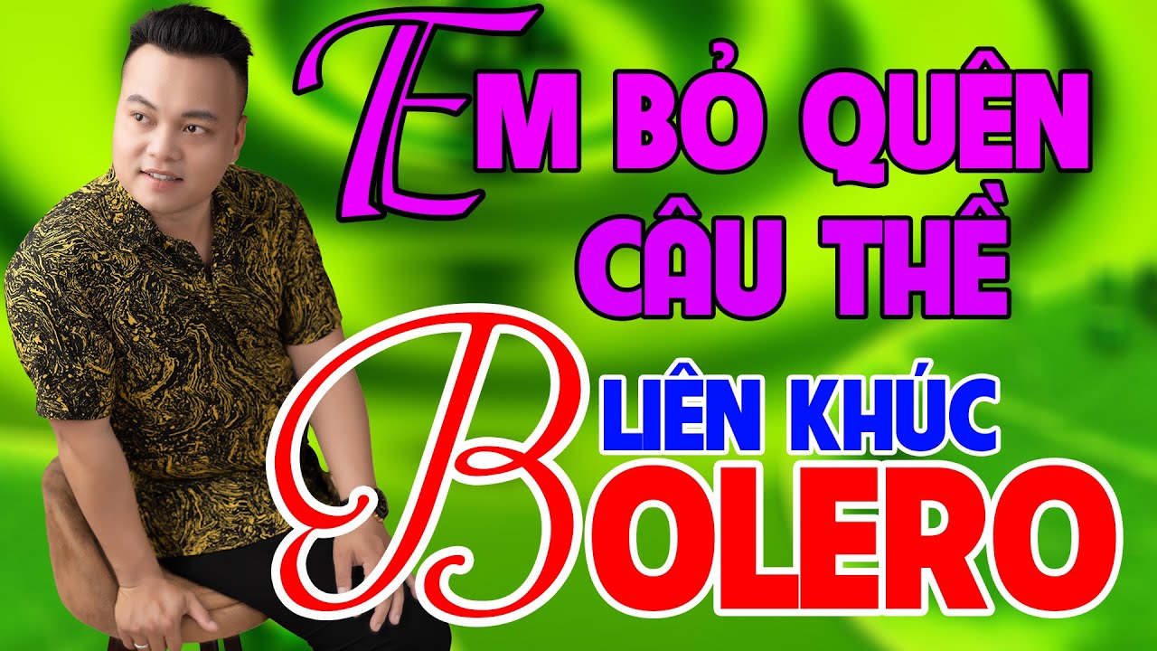 Liên Khúc EM BỎ QUÊN CÂU THỀ - Mai Tiến Đạt, Nhạc Hay Nhất Mới Nhất Mọi Thời Đại.