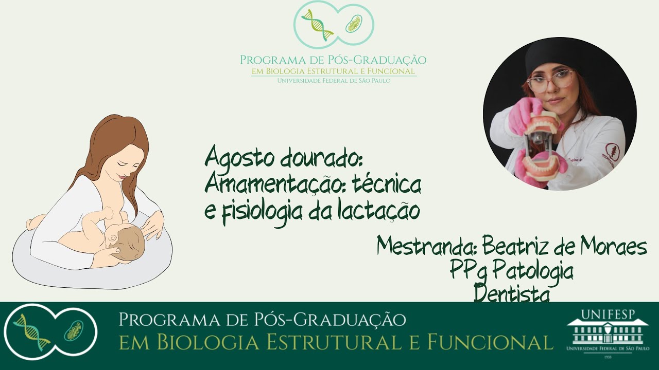 Amamentação: técnica e entendendo a fisiologia #Agostodourado