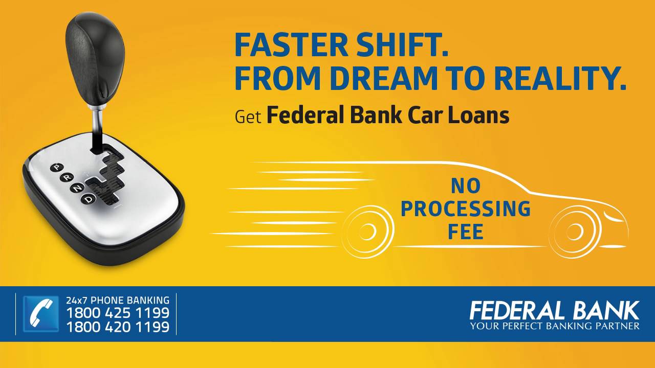 Federal Bank Car Loan