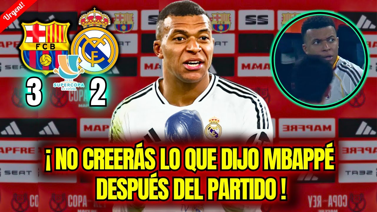 🔴&iexcl;BOMBAZO!😱&iexcl;MIRA LO QUE DIJO MBAPP&Eacute; SOBRE EL BARCELONA DESPU&Eacute;S DEL PARTIDO NO CREO QUE &Eacute;L DIJO ESO🔵🔴