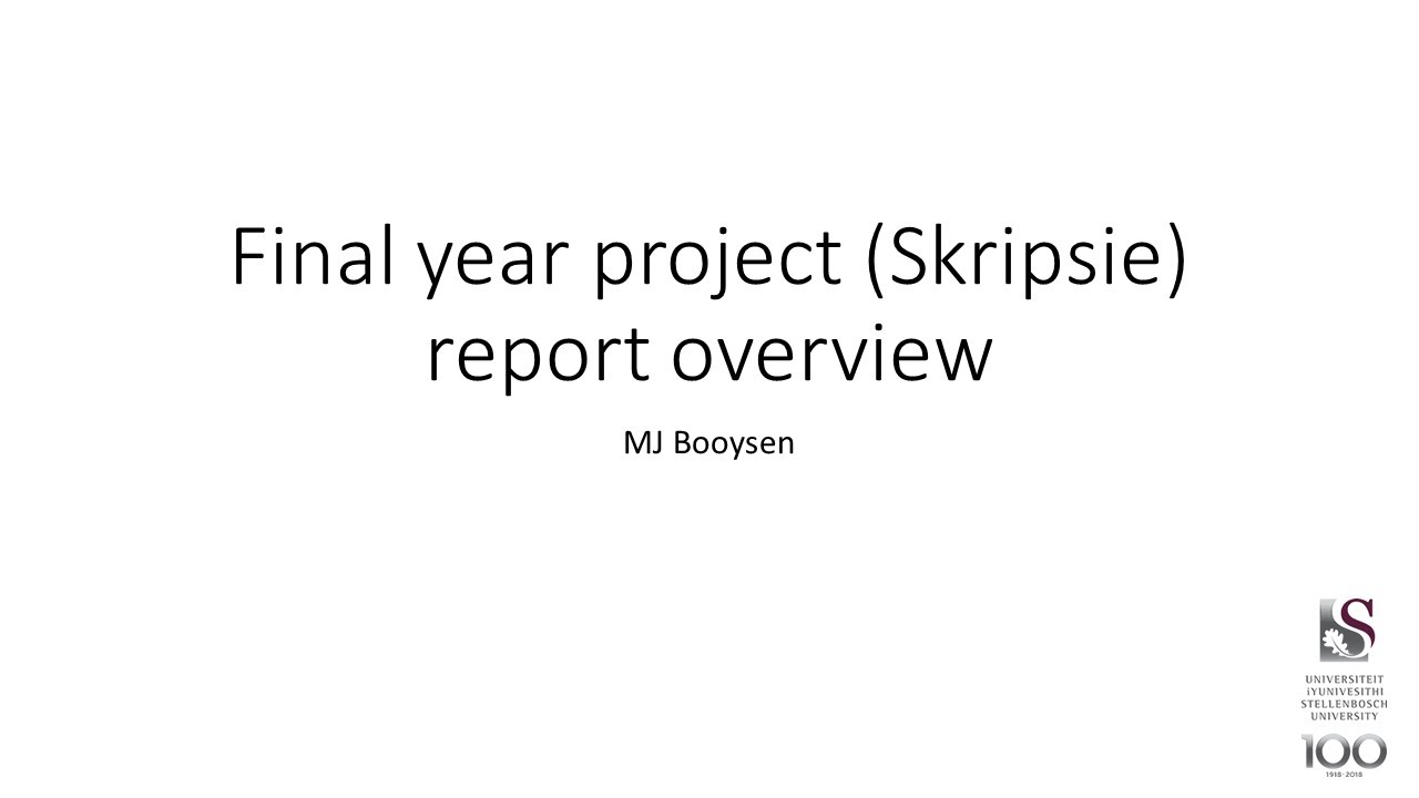 Writing your final year engineering project report (skripsie)