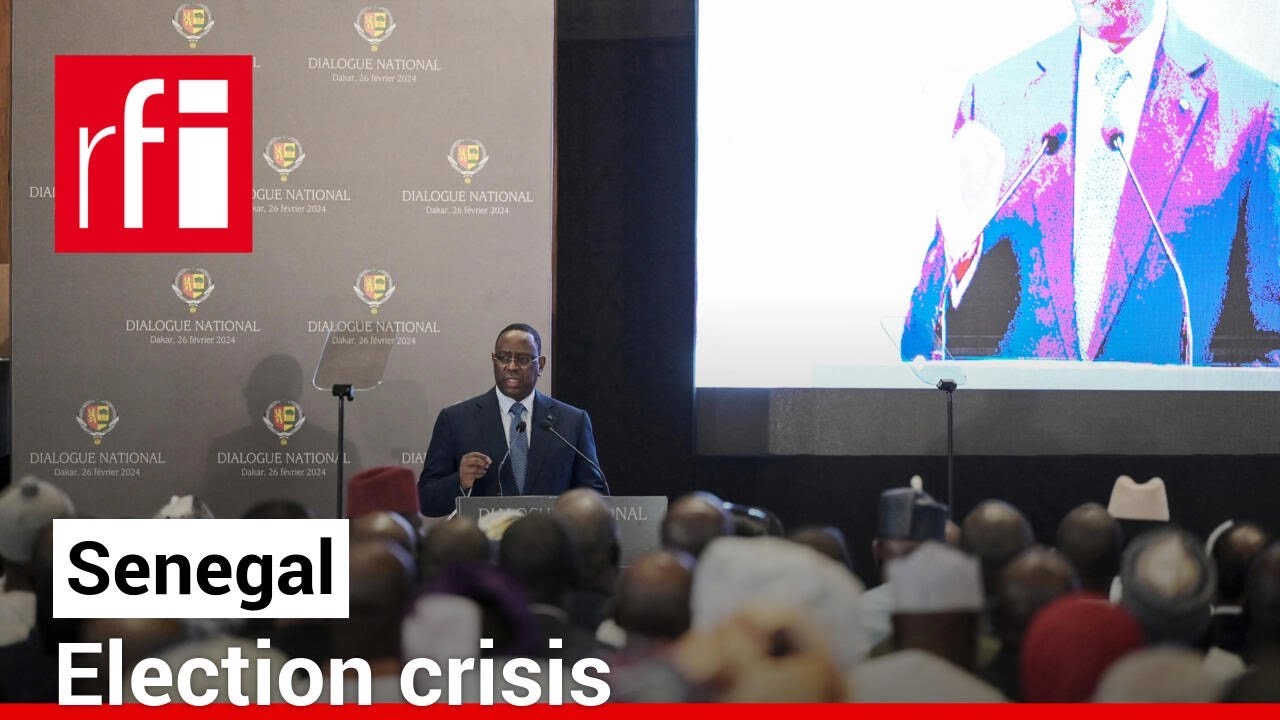 Senegal's election crisis &bull; RFI English