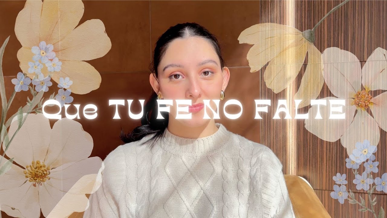Que TU FE NO FALTE // Lucas 22:31-34 // SAL y LUZ