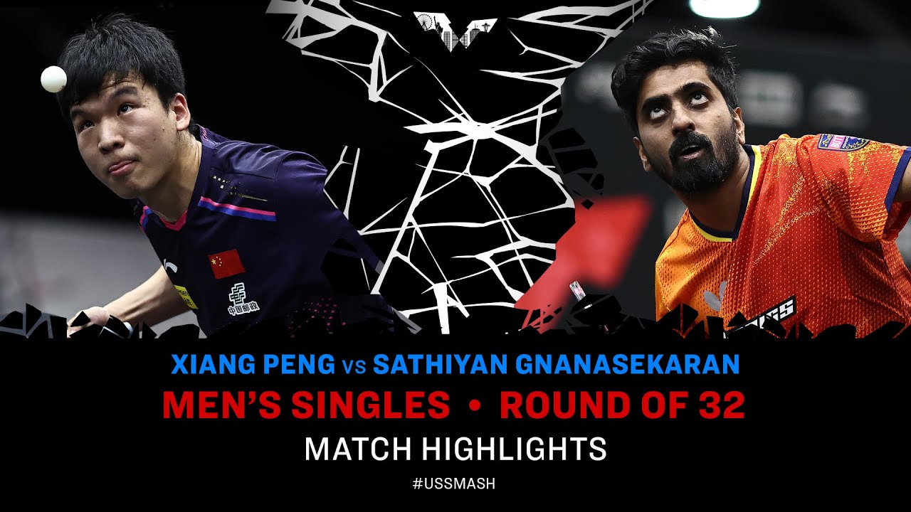 Xiang Peng vs Sathiyan Gnanasekaran | MS R32 | #USSMASH 2025