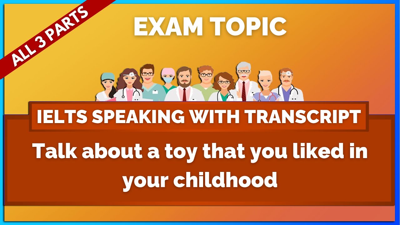 Talk about a toy that you liked in your childhood - IELTS Speaking | Mihiraa