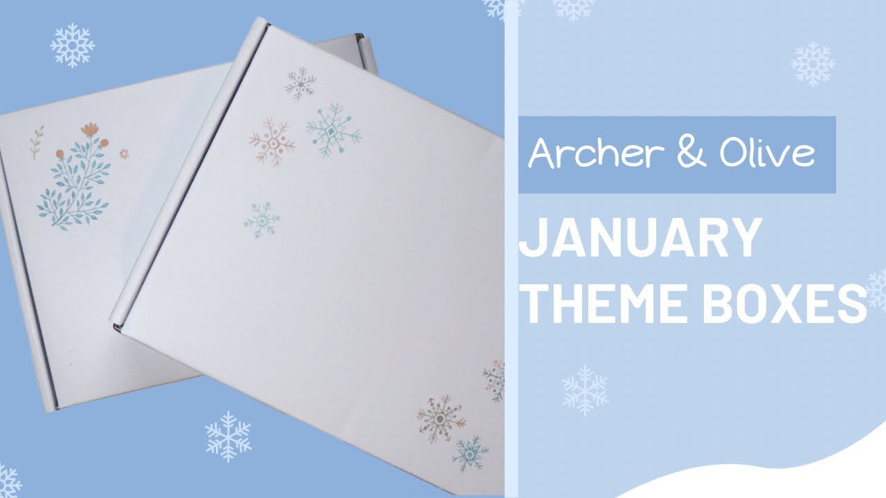@ArcherandOlive January Themed Boxes ❄️