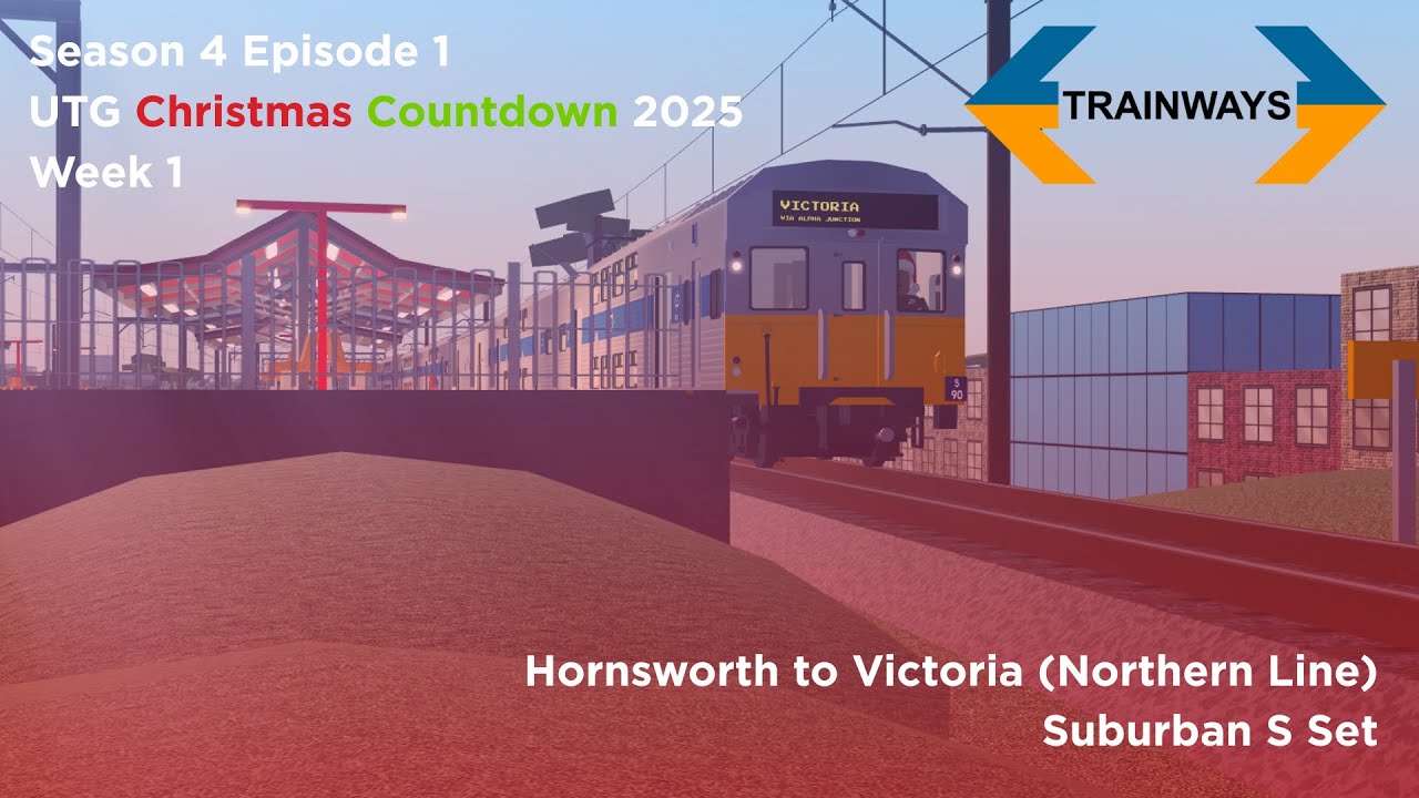 Countdown Week 1: Trainways | Hornsworth to Victoria (Northern Line) | Suburban S Set (S4 Ep1)