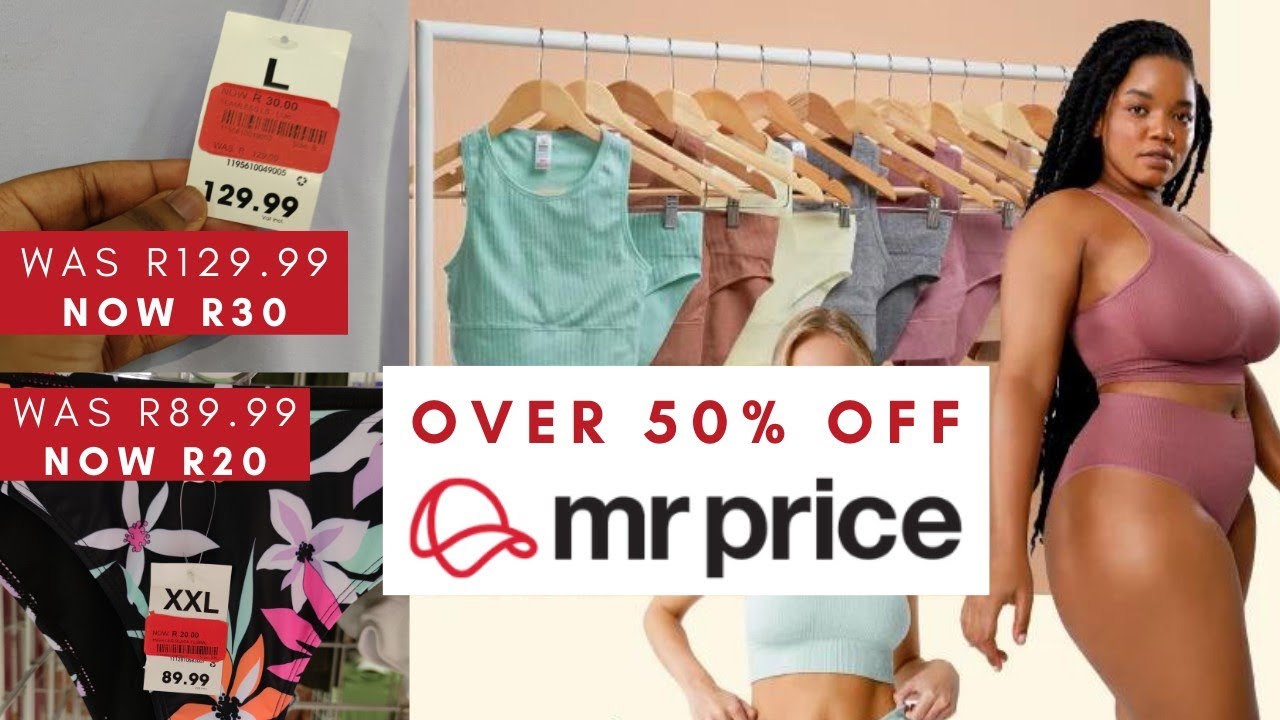 Get over 50% off Mr Price items| R20 shirts | R50 shoes| R20 underwear and bras| R15 kids clothing