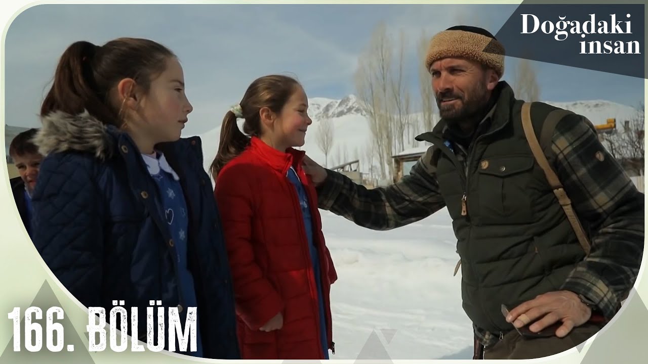 Doğadaki İnsan 166. Bölüm