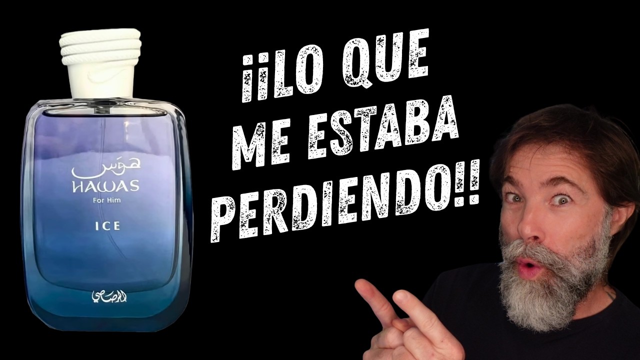 ⚠️ ¡El Perfume que me Recomendasteis MUCHÍSIMO! Rasasi Hawas Ice