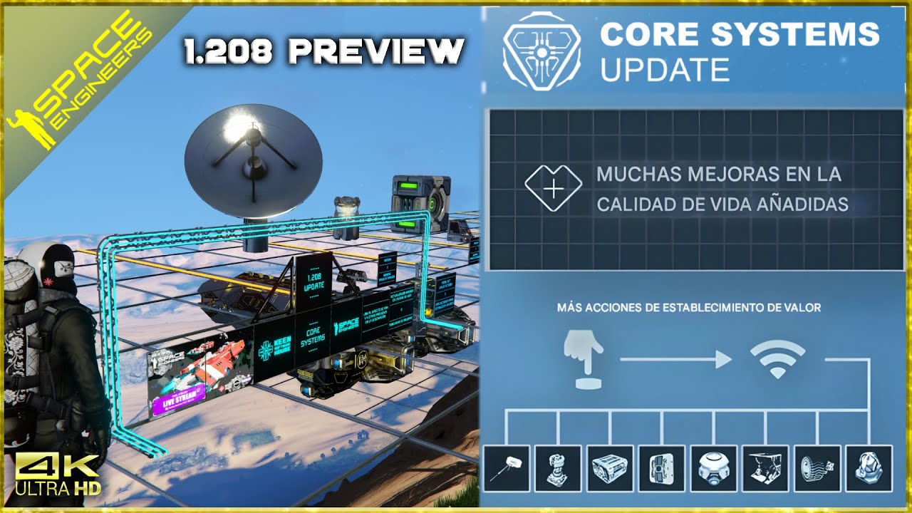 🔴Preview Update CORE SYSTEMS - 1.208🔴 M&Aacute;S ACCIONES A&Ntilde;ADIDAS. Space Engineers