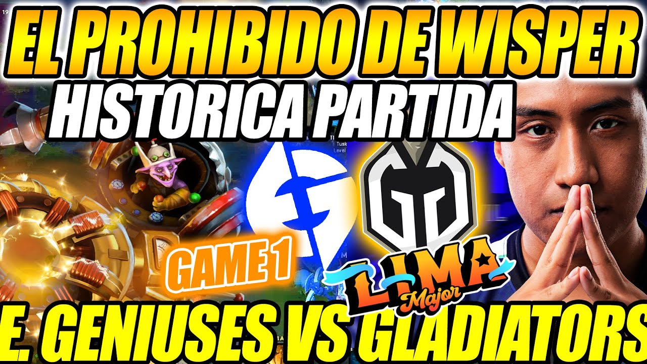 EG VS GAMING GLADIATORS [GAME 1] BO2 - 🔥EL PROHIBIDO DE WISPER🔥 - LIMA MAJOR 2023 DOTA 2
