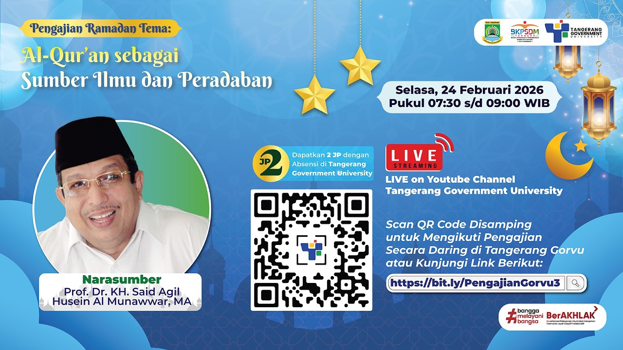 Pengajian Tema: Al-Qur'an sebagai Sumber Ilmu dan Peradaban