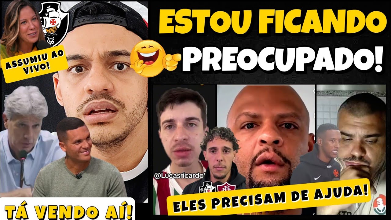 URGENTE! ESSE FLUC PRECISA DE AJUDA! A VIRADA DEIXOU ELE MAL | FELIPE MELO: QUE POSTURA DO VASCO