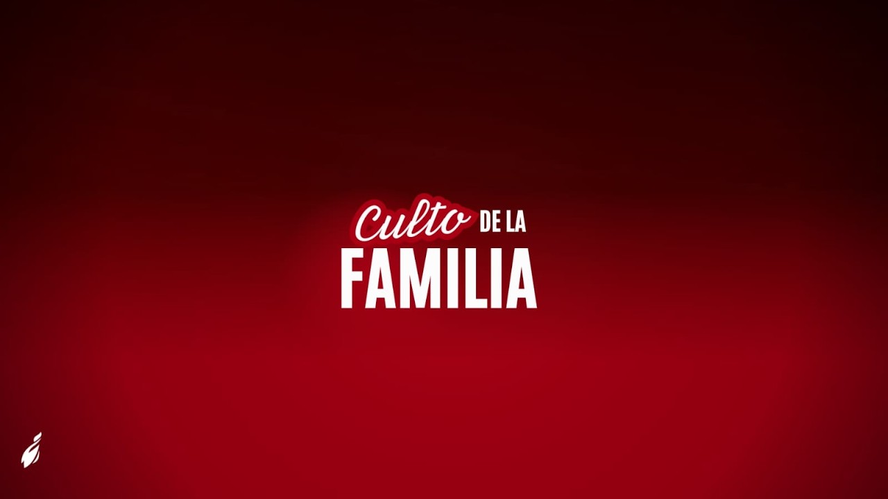 CULTO DE LA FAMILIA