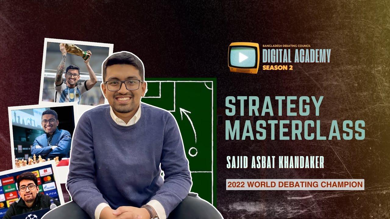 BDC Digital Academy S2 - EP #01 | Strategy Masterclass by Sajid Asbat Khandaker