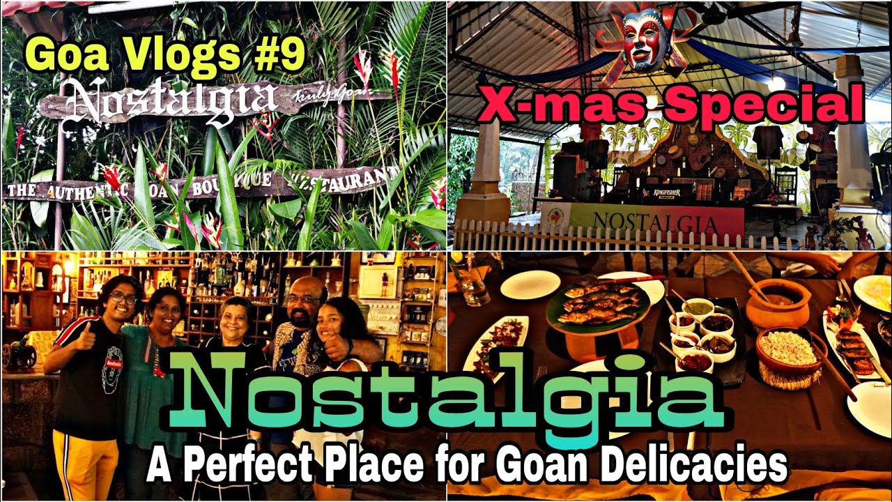 Goa Vlogs #9 | Nostalgia (Review) | Best Place for Authentic Goan & Portuguese Food #goa #goatourism