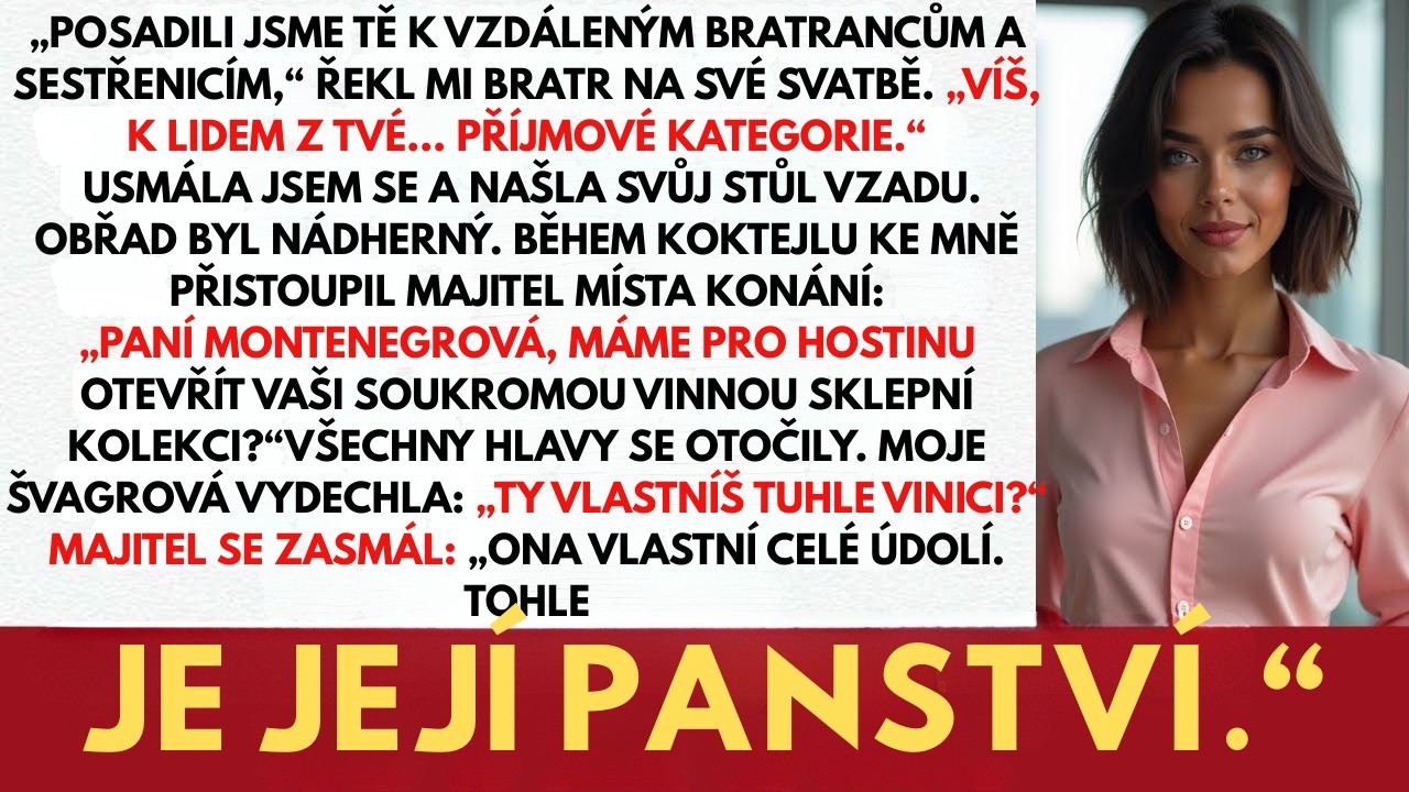 NA BRATROVĚ SVATBĚ MĚ POSADILI KE „STOLU PRO CHUDÉ“ — DOKUD NEPŘIŠEL MAJITEL VINICE
