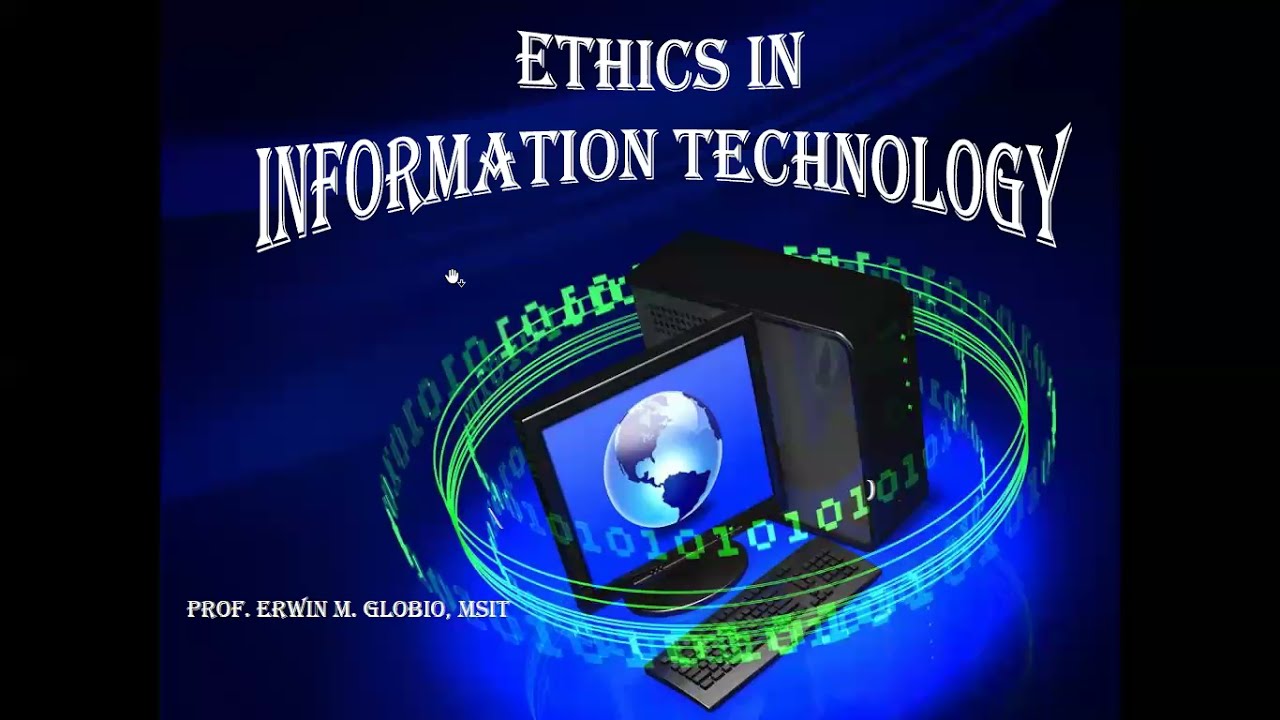 Ethics and information technology Part -I
