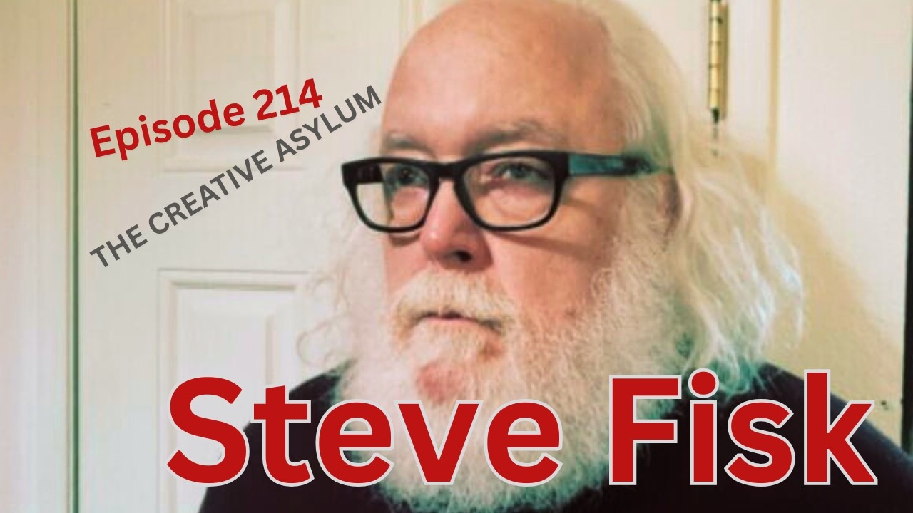 Steve Fisk (Pigeonhed, Producer) - EP214 - The Creative Asylum