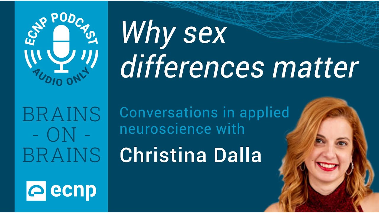 Why sex differences matter in applied neuroscience | BRAINS ON BRAINS Podcast