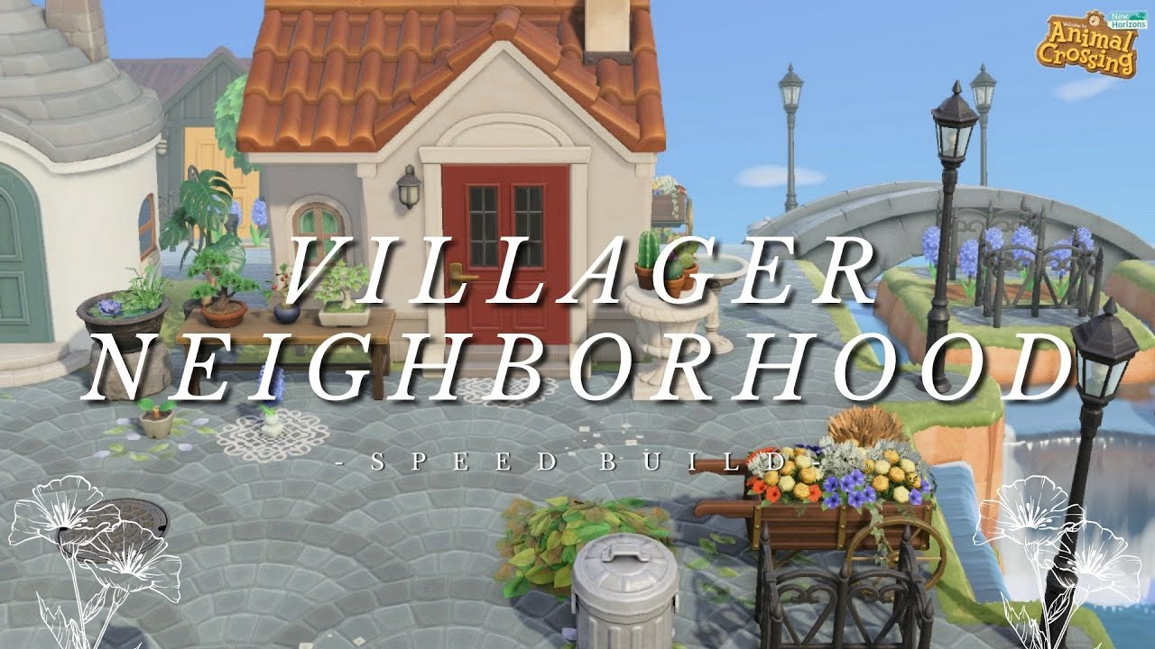 Деревенский район | Скоростная сборка | Animal Crossing New Horizons