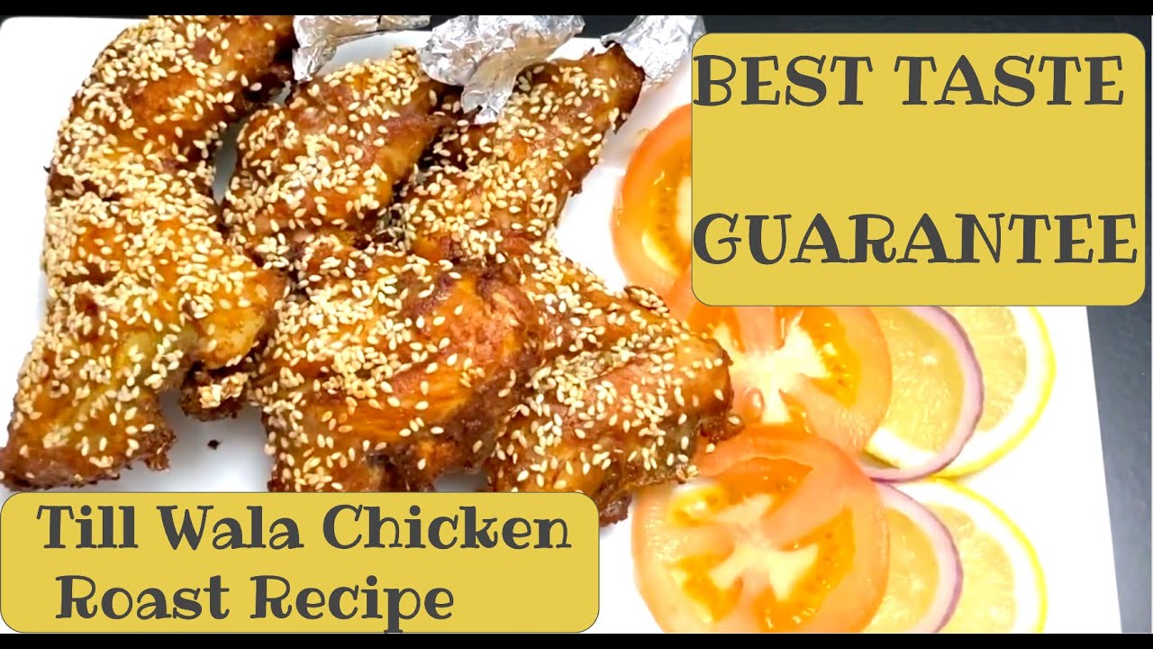 Till Wala Chicken | Chicken Roast Recipe Pakistani Style | Sesame Chicken Fry | Juicy Roast Recipe