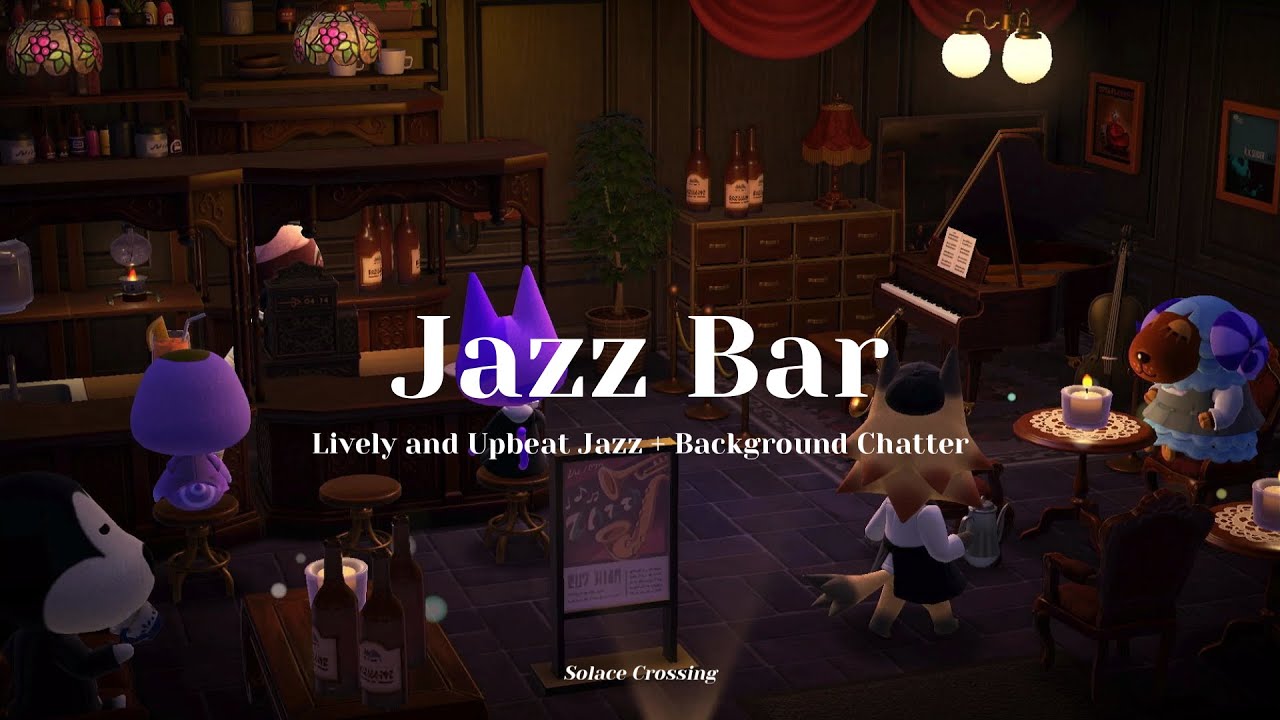 Jazz Bar 🎷｜Lively and Upbeat Jazz + Background Chatter｜Study & Work Music｜Animal Crossing Ambience
