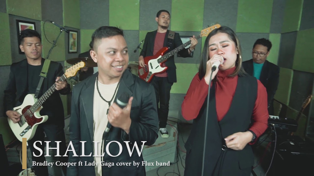 SHALLOW - LADY GAGA & BRADLEY COOPER (COVER BY FLUX BAND)