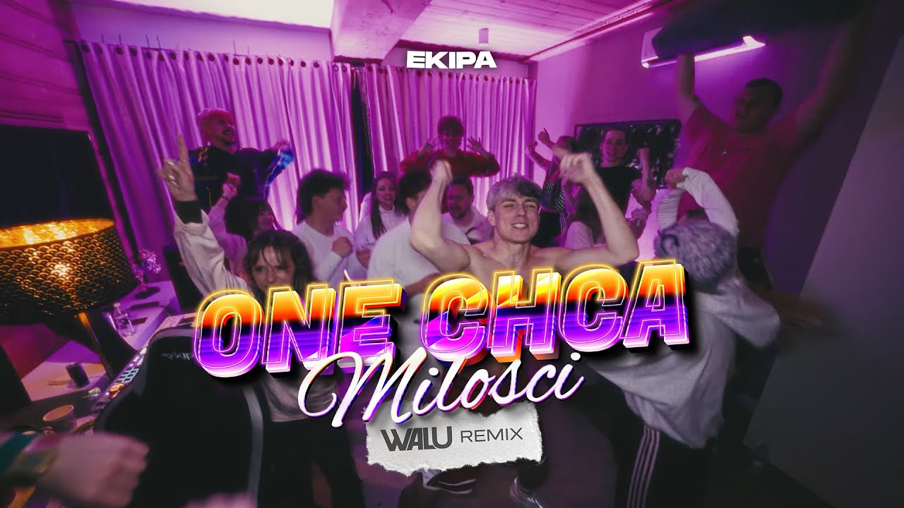 EKIPA - ONE CHCĄ MIŁOŚCI (DJ WALU 2026 REMIX) #VIRAL #VIXA