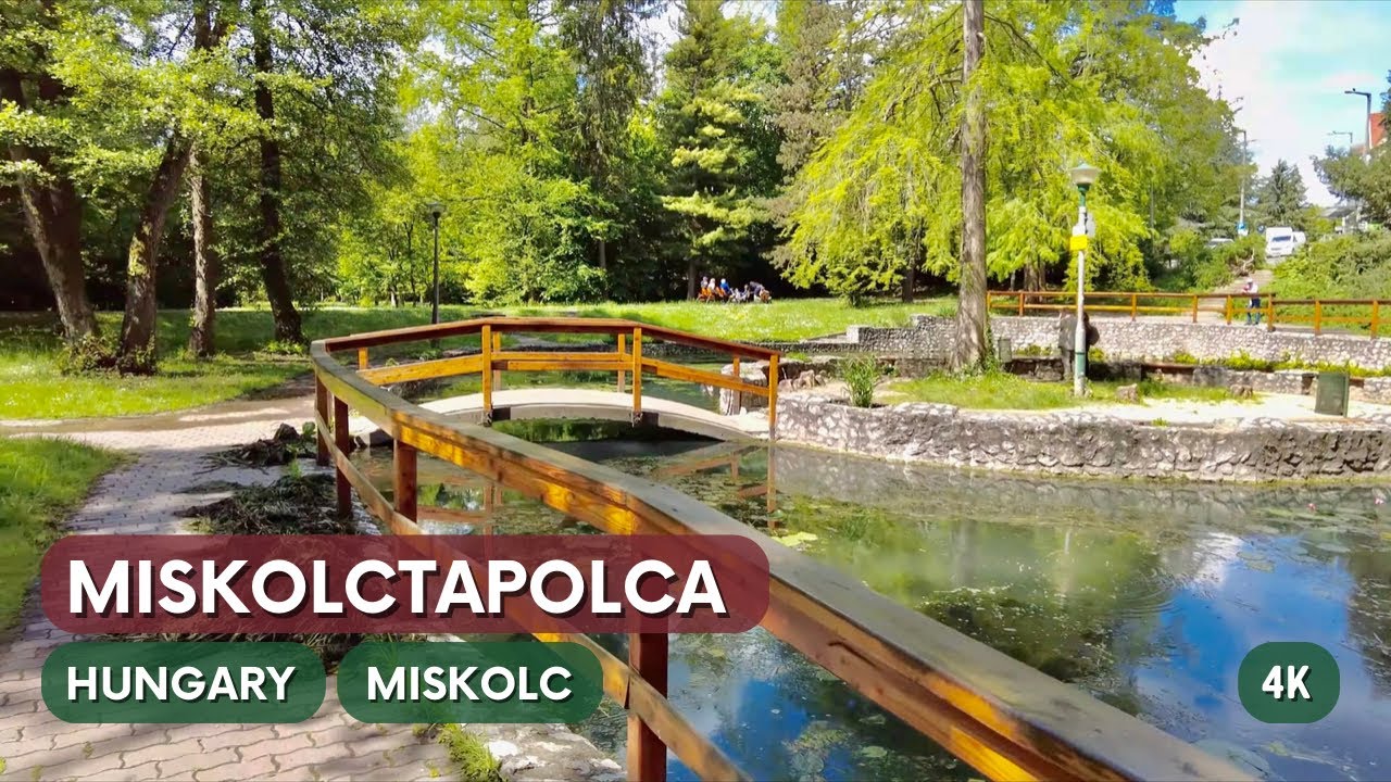 Miskolctapolca - Walking in Hungary