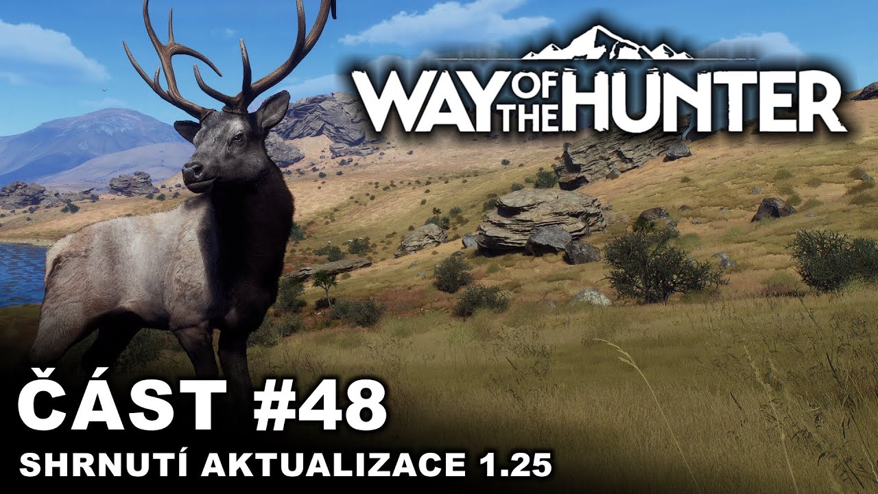 Way of the Hunter - Shrnutí aktualizace 1.25 | #48 | CZ/SK
