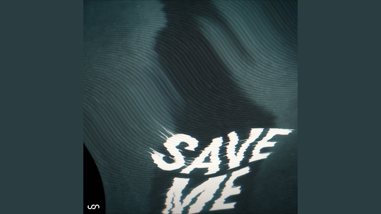 Save Me
