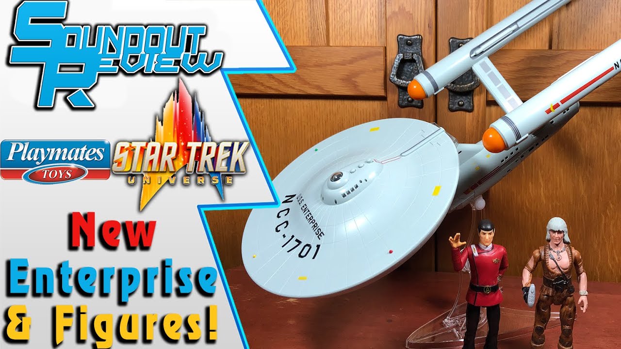 Star Trek Universe Playmates Toys 2022: Electronic Enterprise, Spock, Khan Review [Soundout12]