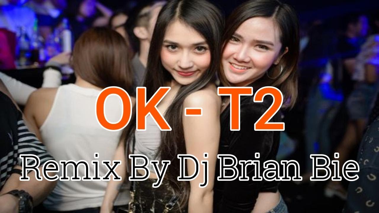 OK - T2 (Electro Manyao) By Dj Brian Bie #manyaodj #dj #manyaoremix #manyao #electonicmusic #remix