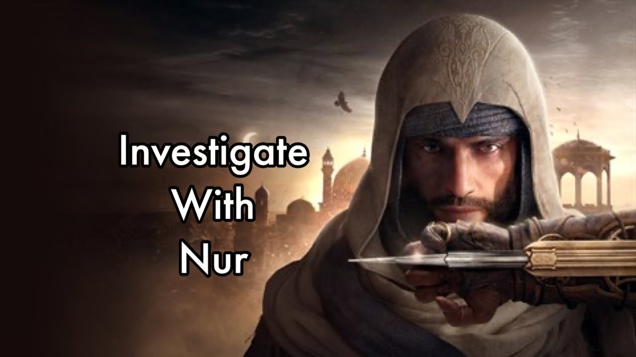 Assassin's Creed Mirage Investigate With Nur