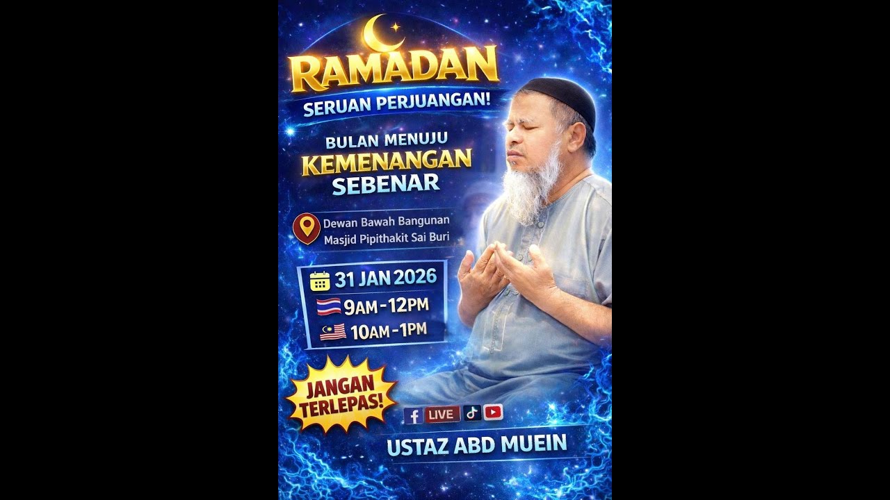 [LIVE] Ramadhan: Bulan Membentuk Pejuang, Menuju Kemenangan Sebenar || 31 Jan 2026