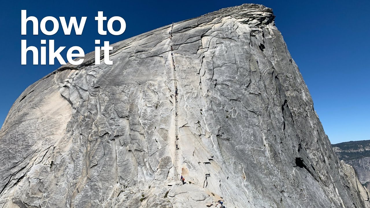 How To Hike Half Dome
