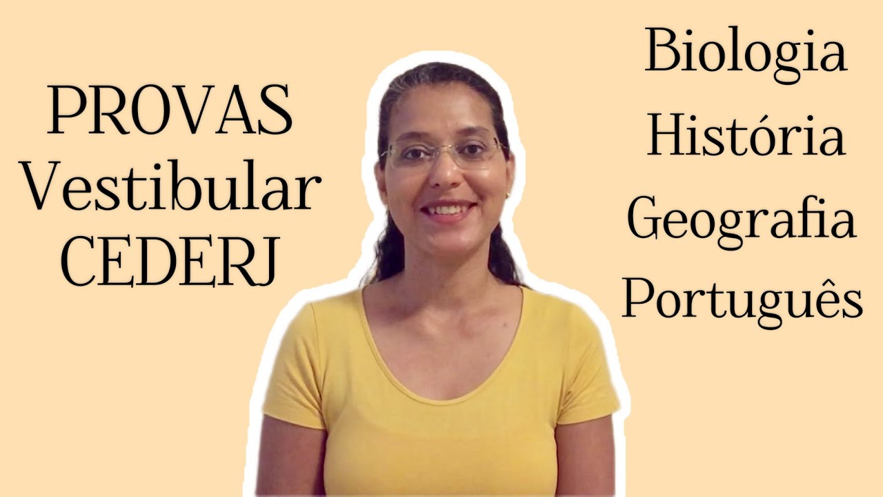Provas Vestibular CEDERJ | Biologia Geografia História Português Redação | Vestibular 2023.2