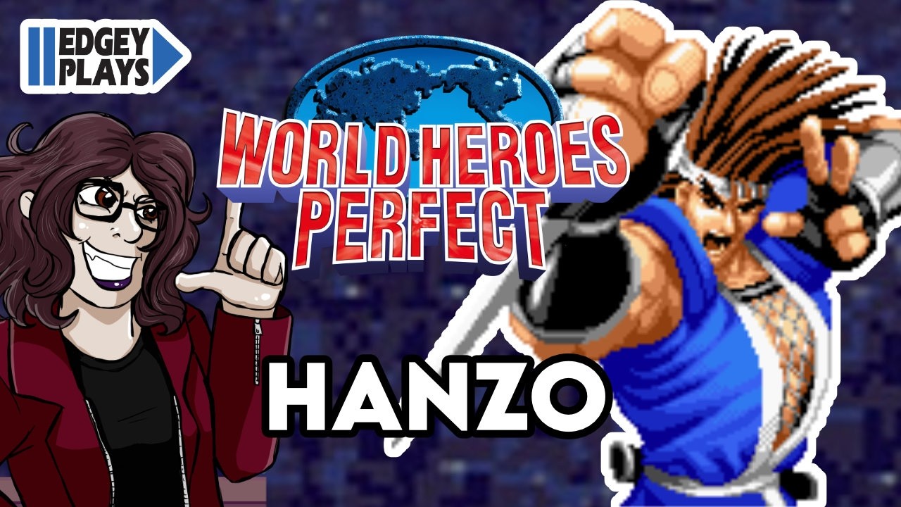 Edgey Plays World Heroes Perfect - Hanzo