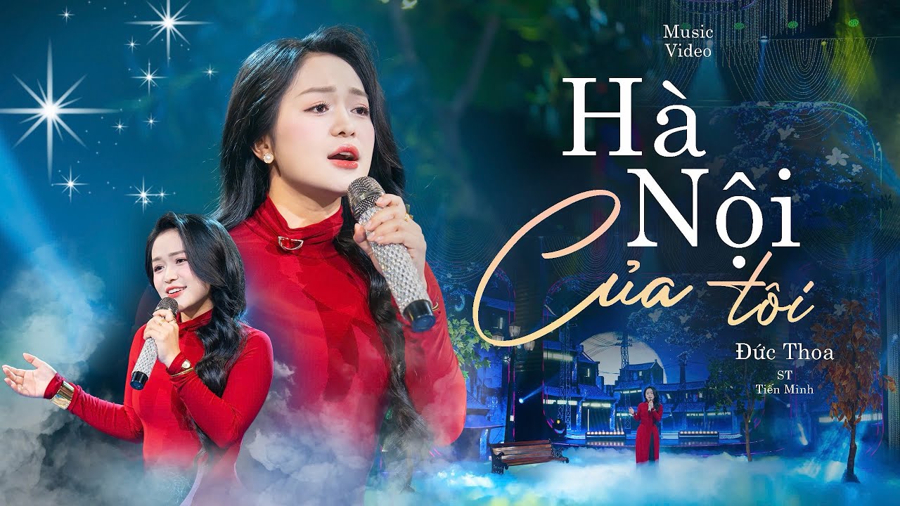 Hà Nội Của Tôi | Sáng tác : Tiến Minh | Đức Thoa( cover)