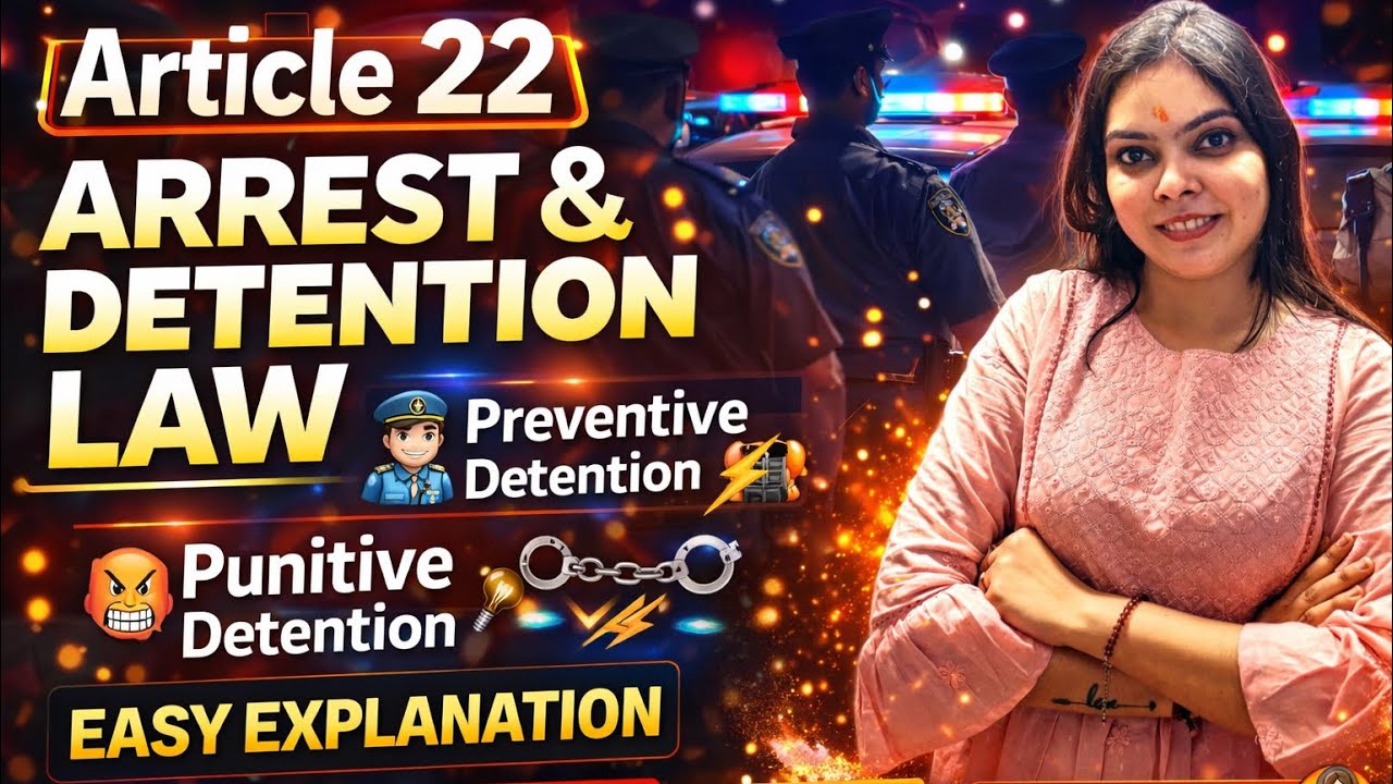 Article 22- Punitive Detention And Preventive Detention ( easy language) 💯