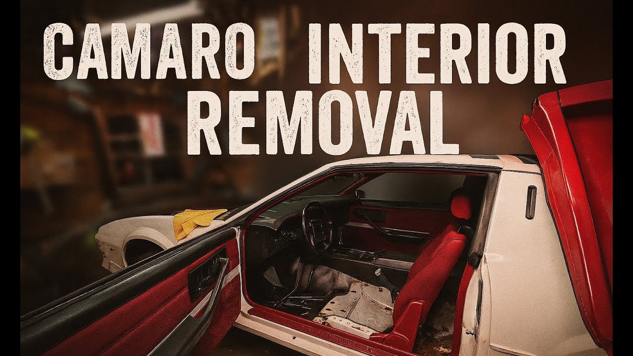 Removing The Interior From My 3rd Gen Camaro
