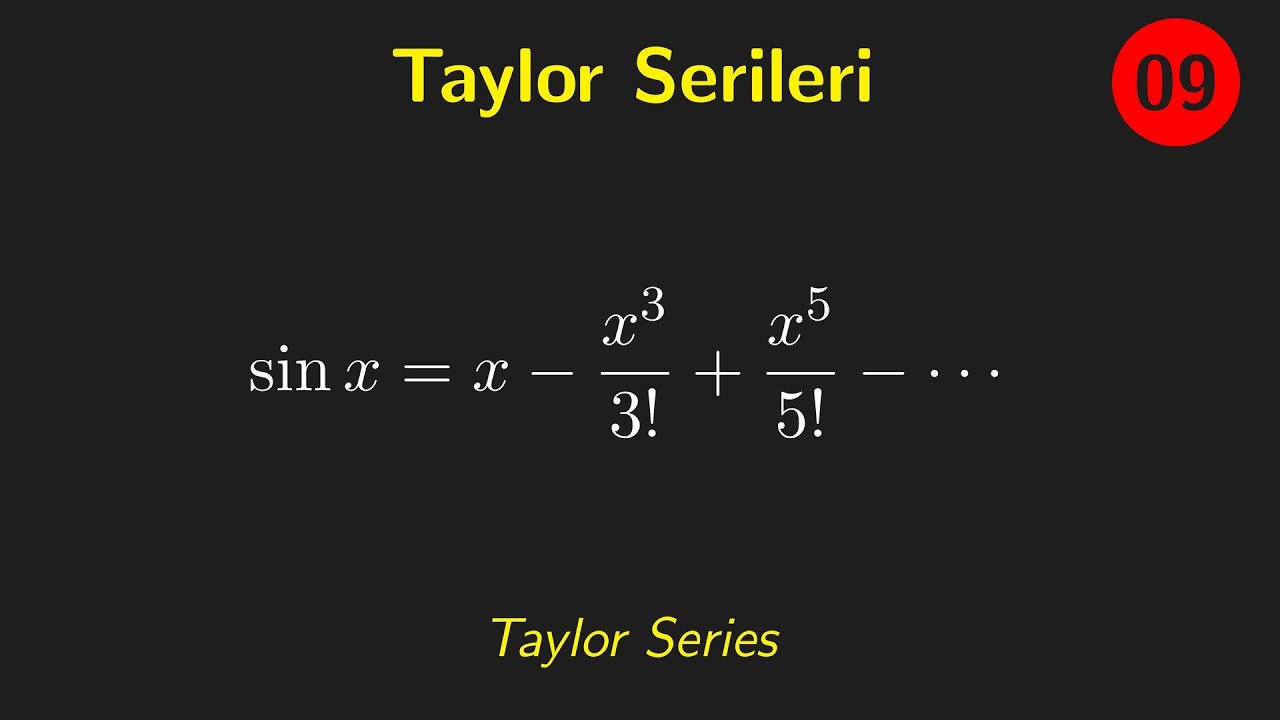 Taylor Serileri (Taylor Series) Calculus 2 Ders Anlatımı