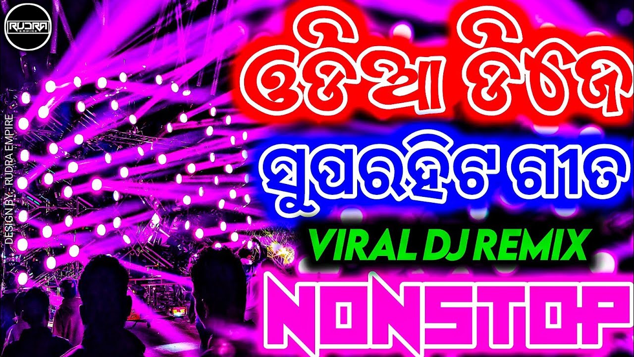 New Odia Dj Song | Odia Nonstop Dj Song | Insta Viral Dj Song | Rudra Empire 