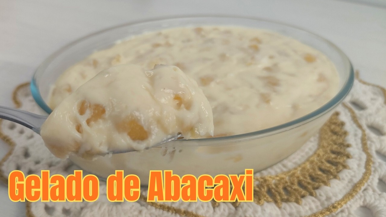 Delícia Gelado de Abacaxi Sobremesa Rápida e Fácil e Sem Gelatina