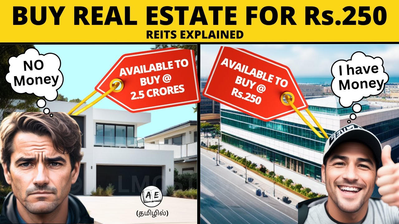 How to Invest in Real Estate with Rs.250 | REITs Explained in Tamil | Almost everything finance