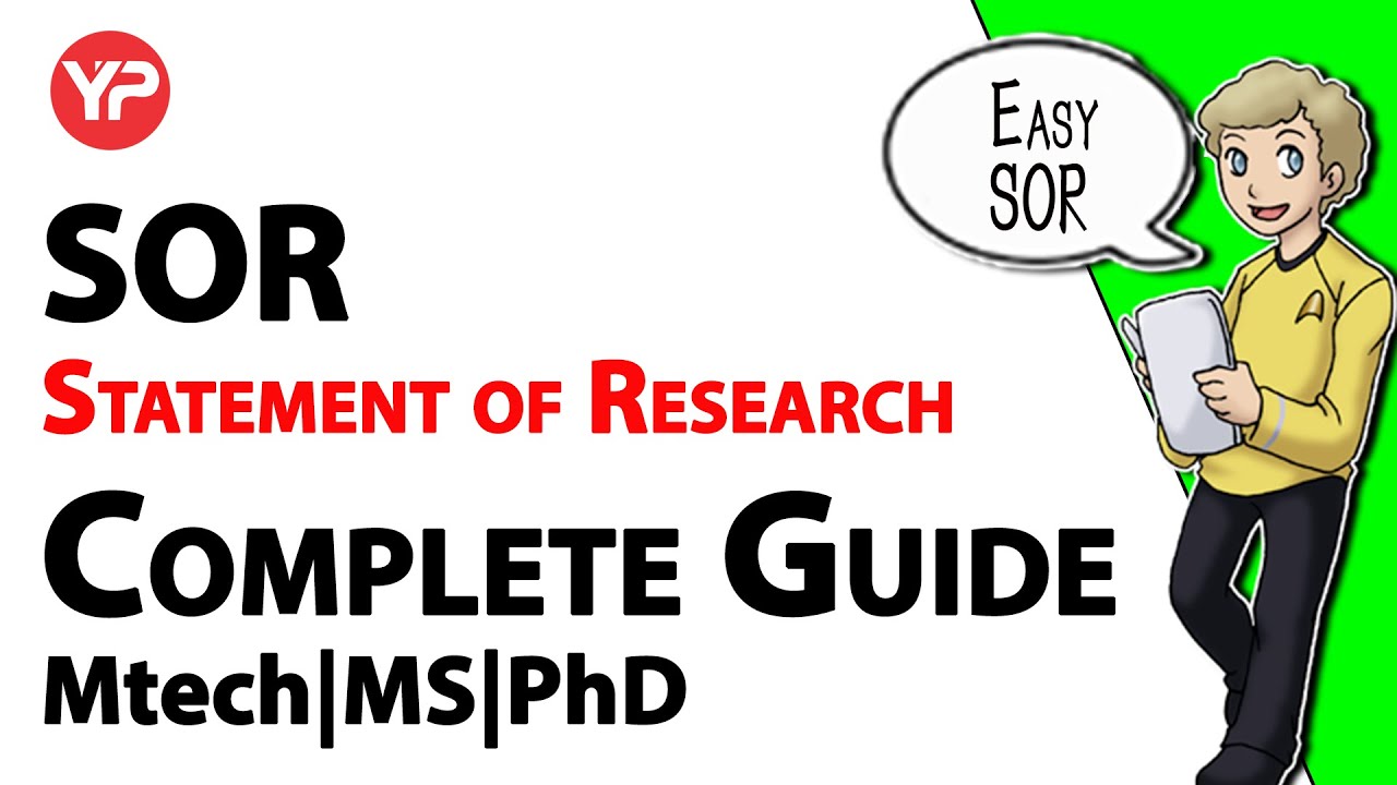 SOR | Statement of Research | Complete Guide | How to write SOR | Research Proposal